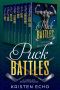 [Puck Battle 01] • Puck Battles · A Complete Sports Romance Series